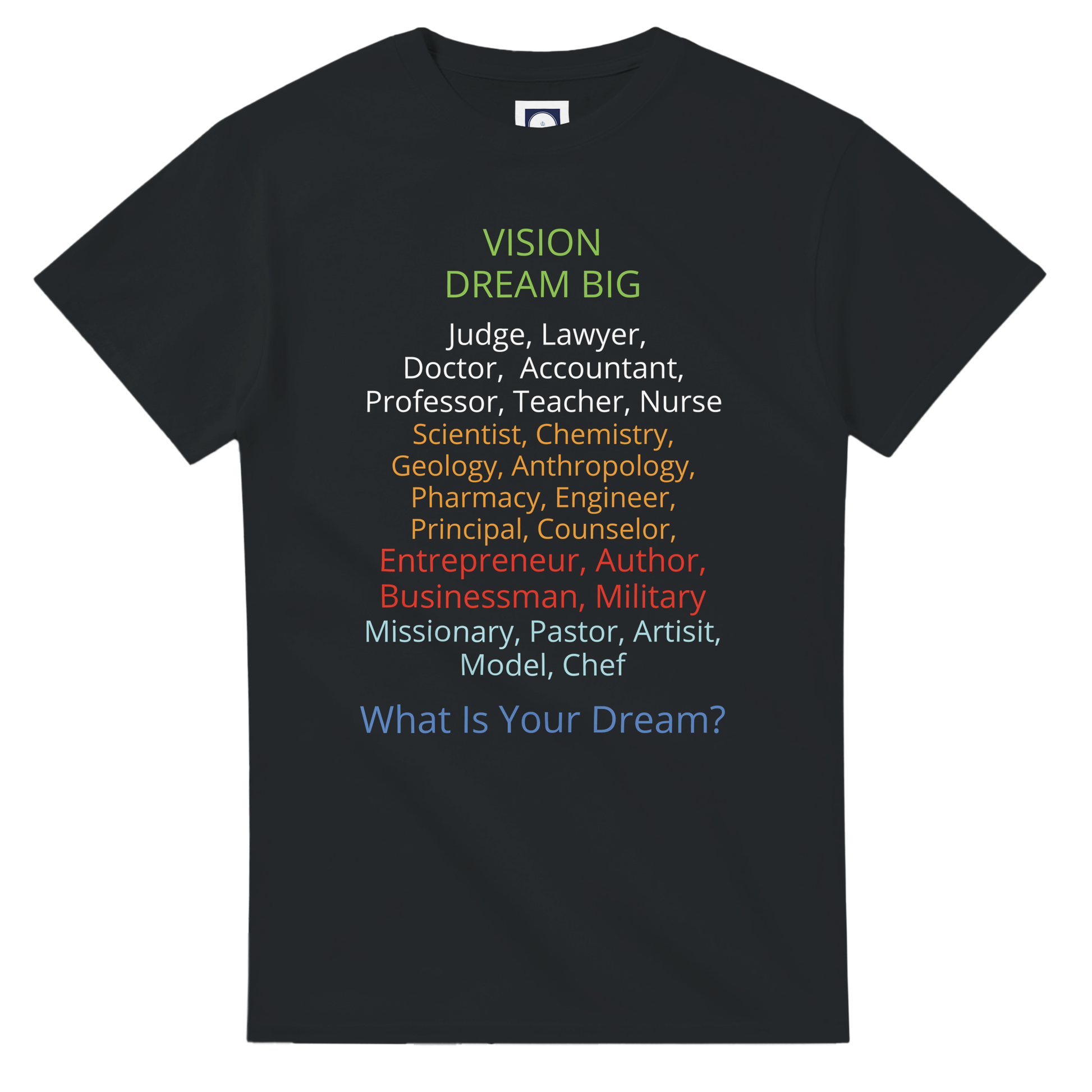 Black, T-Shirt | Dream Big | Men's